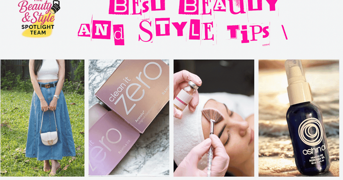What Are the Best Beauty and Style Tips Right Now? What Are the Best Beauty and Style Tips Right Now?