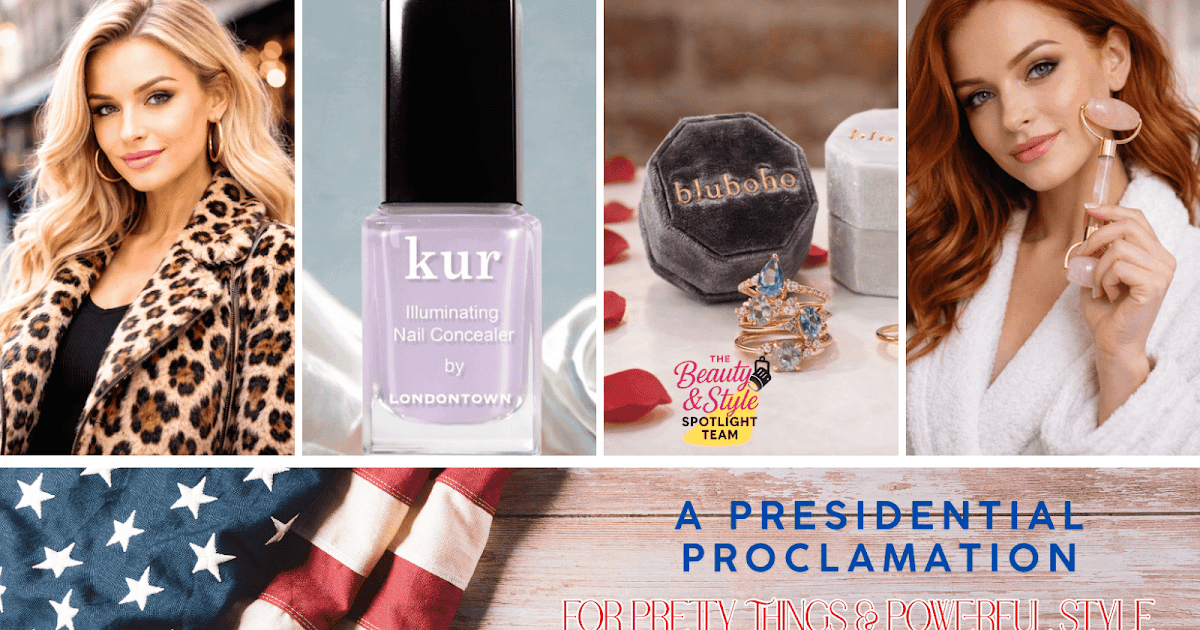 A Presidential Proclamation for Pretty Things & Powerful Style A Presidential Proclamation for Pretty Things & Powerful Style