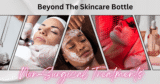 Beyond The Skincare Bottle: Non-Surgical Anti-Aging Treatments